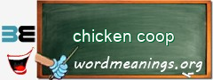 WordMeaning blackboard for chicken coop